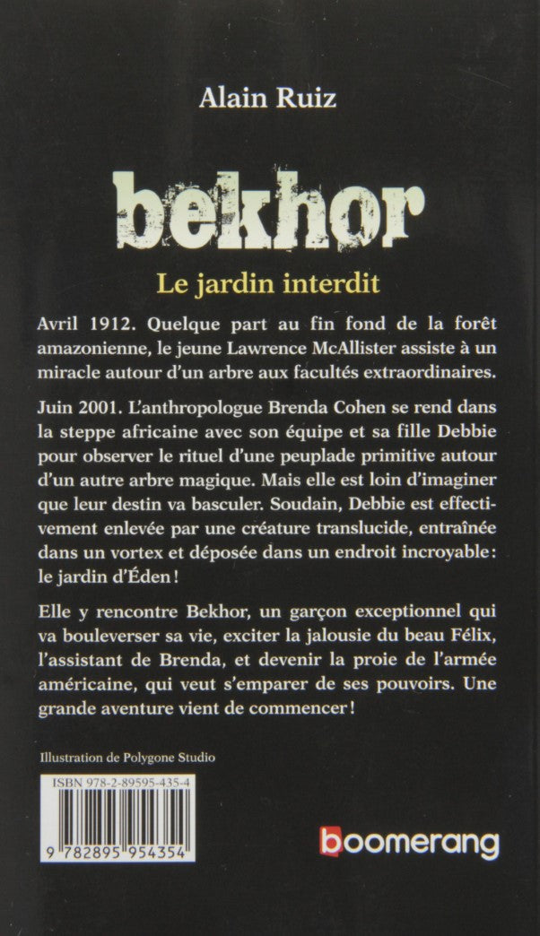 Bekhor # 1 : Le jardin interdit (Alain Ruiz)