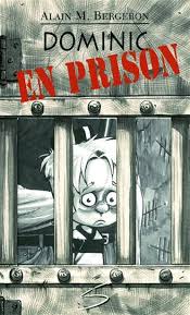 Livre Dominique en prison - Alain Bergeron (Livre d'occasion) - ISBN 2896070575