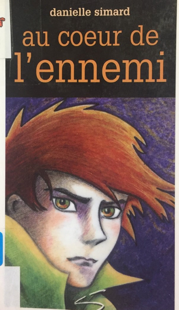 Livre ISBN 2896070826 Graffiti # 45 : Au cœur de l'ennemi (Danielle Simard)
