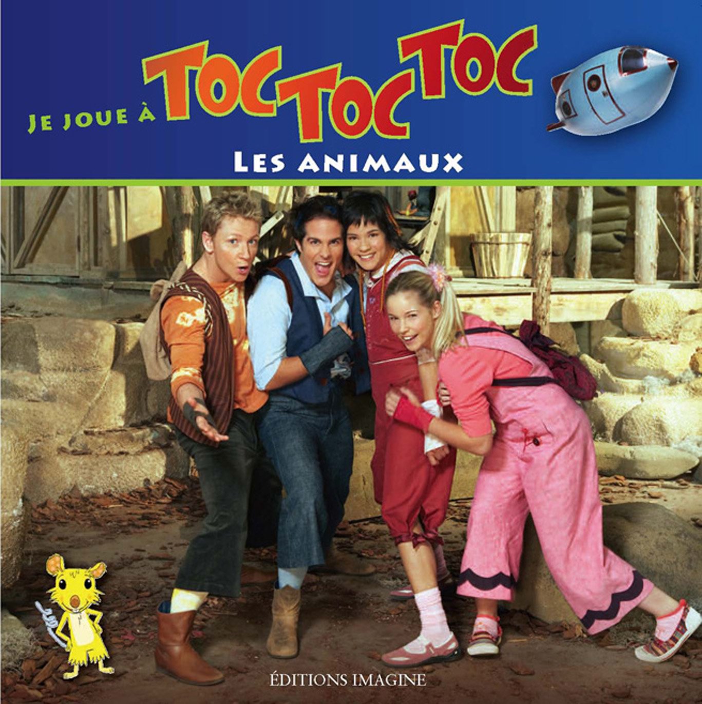 Je joue à Toc Toc Toc : Les animaux - Carole Tremblay