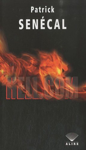 Hell.com - Patrick Senécal
