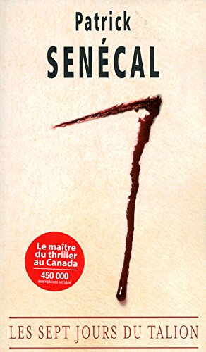 Livre Les sept jours du talion - Patrick Senécal (Livre d'occasion) - ISBN 2896150471