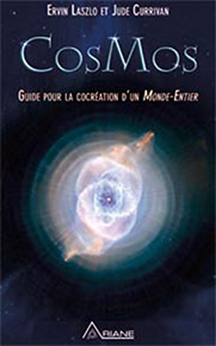 Livre Cosmos : Guide de cocréation d'un Monde-Entier - Ervin Laslo (Livre d'occasion) - ISBN 2896...