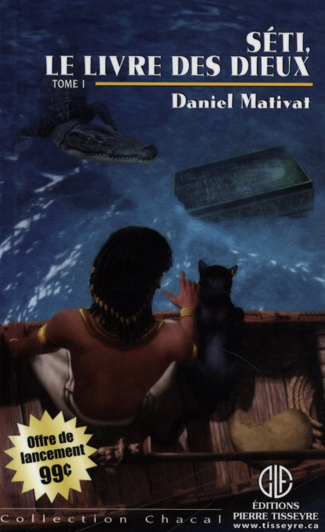 Livre ISBN 2896330771 Chacal # 48 : Le livre des dieux T.1 (Daniel Mativat)