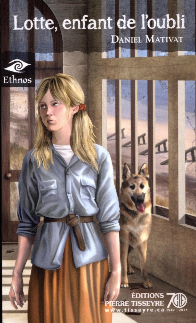 Livre Lotte, enfant de l'oubli - Daniel Mativat (Livre neuf) - ISBN 2896333754