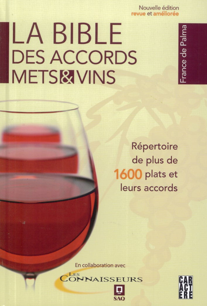 Livre La bible des accords mets et vins - France de Palma (Livre d'occasion) - ISBN 2896422463