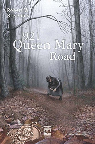 Livre 921 Queen Mary Road : Récit autour du Frère André - Robert W. Brisebois (Livre d'occasion) ...