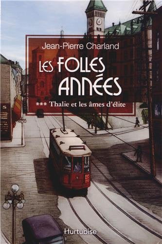 Livre Thalie et les âmes d'élite - Jean-Pierre Charland (Livre d'occasion) - ISBN 2896474528