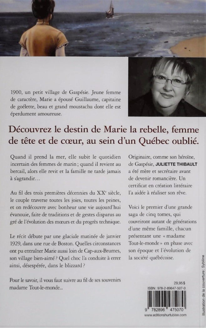 Madame Tout-le-monde # 1 : Cap-aux-Brumes (Juliette Thibault)