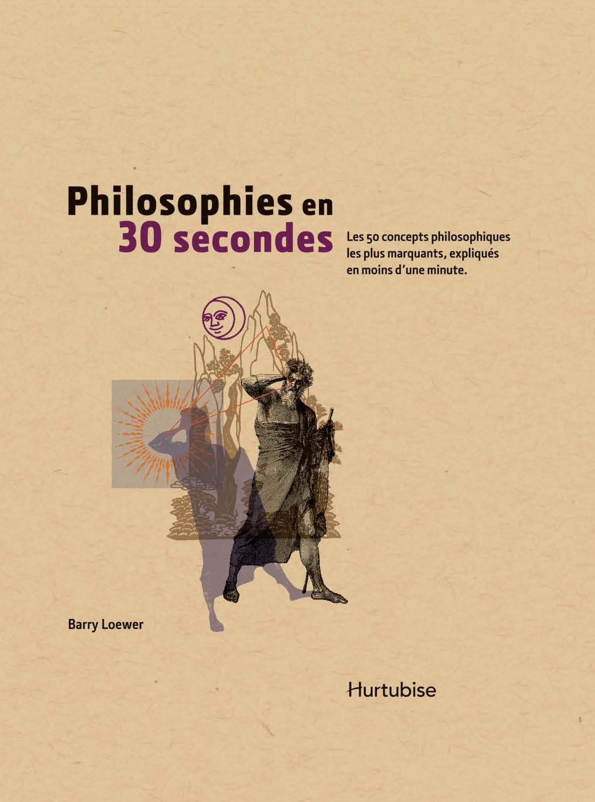 Livre Philosophies en 30 secondes (Barry Loewer) (Livre d'occasion) - ISBN 2896475273
