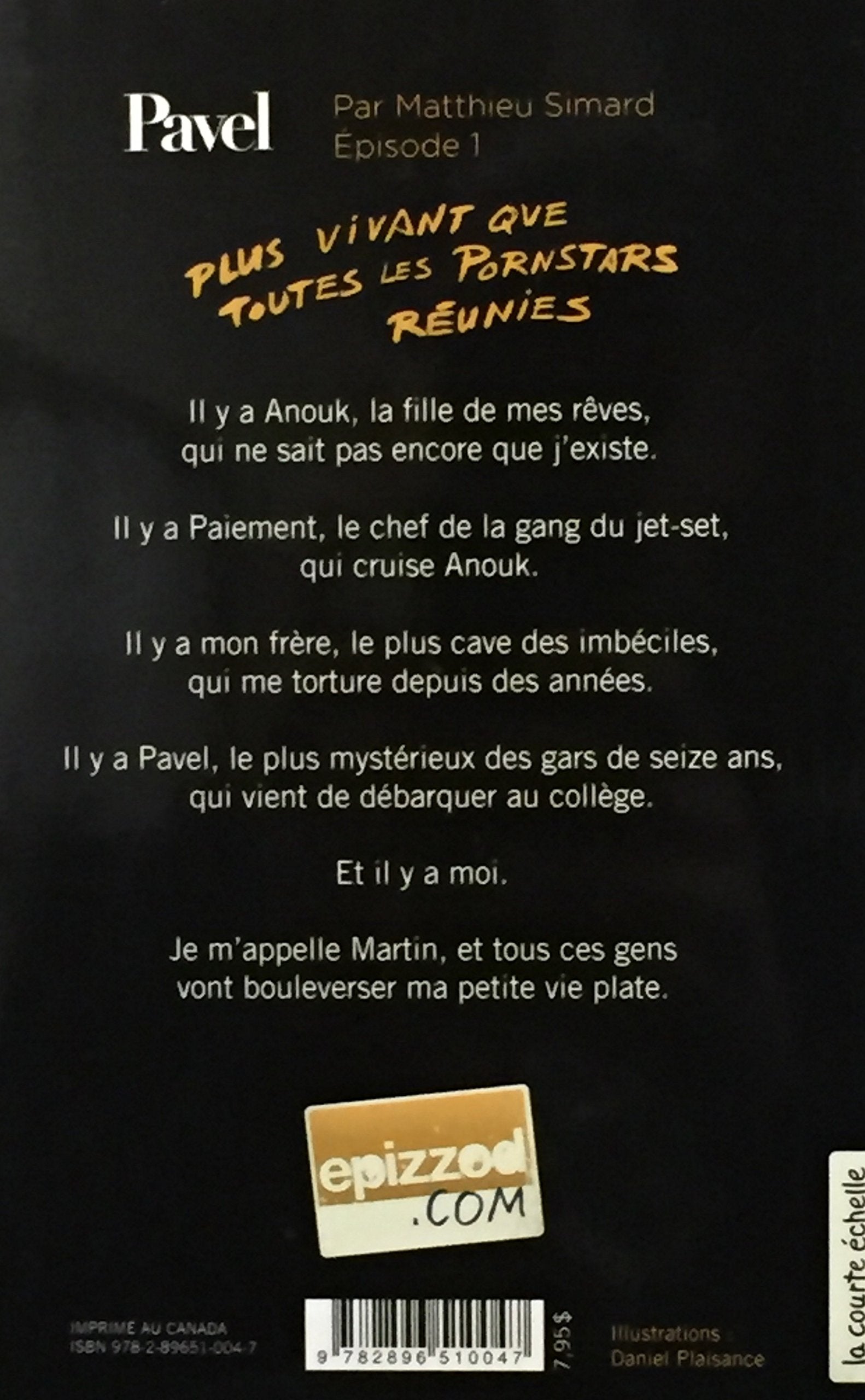 Livre Plus vivant que toutes les pornstars réunies - Matthieu Simard (Livre d'occasion) - ISBN 28...