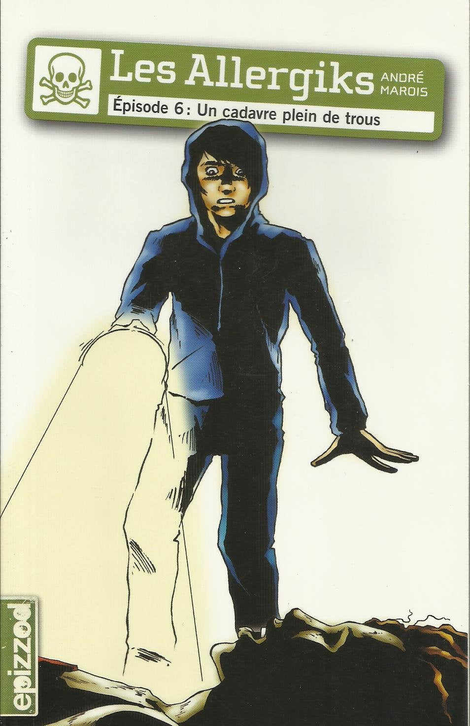 Livre Un cadavre plein de trous - André Marois (Livre neuf) - ISBN 2896510222