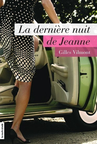 Livre La dernière nuit de Jeanne (Gilles Vilmont) (Livre d'occasion) - ISBN 289651192X