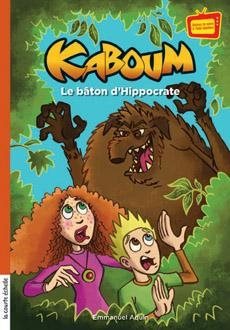 Kaboum # 21 : Le bâton d'Hippocrate - Emmanuel Aquin