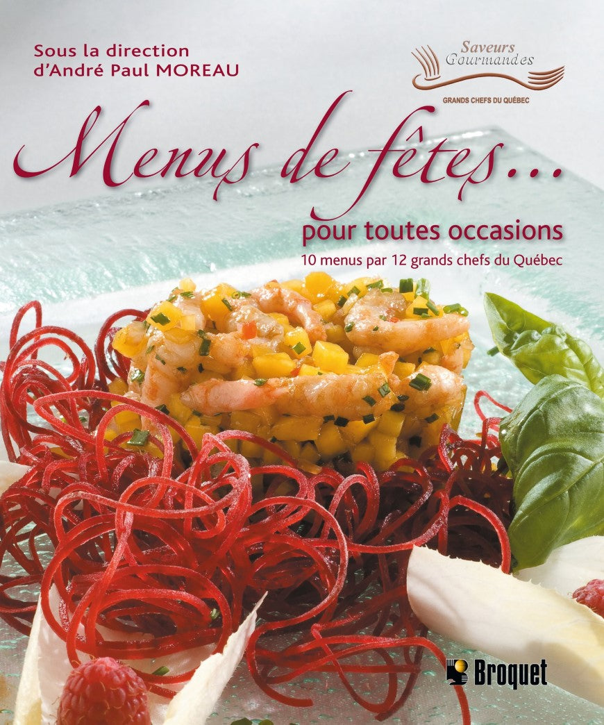 Livre Menus de fêtes… pour toutes les occasions - Collectif (Livre d'occasion) - ISBN 2896540148