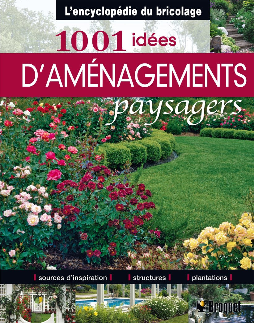 Livre L'Encyclopédie du bricolage : 1001 idées d'aménagements paysagers (Catriona Tudor Erler)...