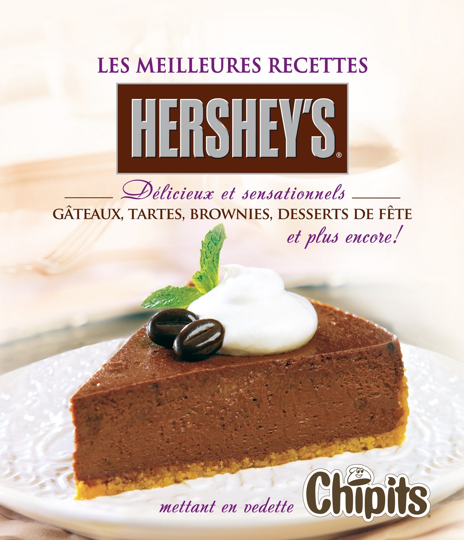 Livre Les meilleures recettes Hershey's - Collectif (Livre d'occasion) - ISBN 2896541802
