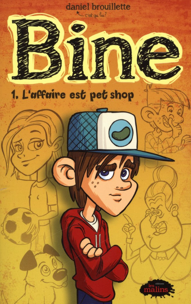 Bine # 1 : L'affaire est pet shop - Daniel Brouillette