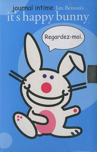 Livre Journal intime it's happy bunny : Regardez-moi! - Jim Benton's (Livre neuf) - ISBN 2896601643