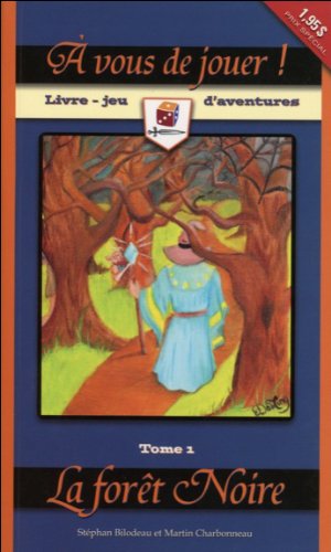 Livre La forêt noire - Stéphan Bilodeau (Livre d'occasion) - ISBN 2896671307