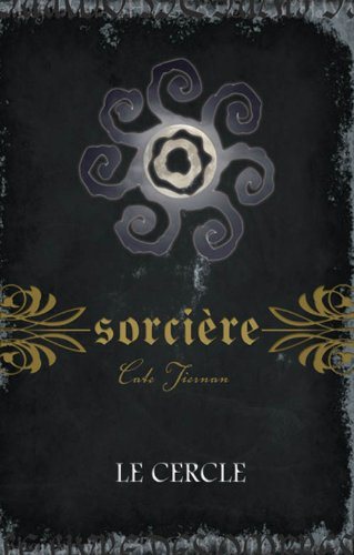 Livre Le cercle - Cate Tiernan (Livre d'occasion) - ISBN 2896671382