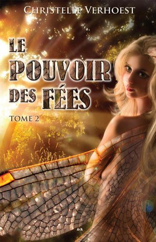 Livre Le pouvoir des fées - Christelle Verhoest (Livre d'occasion) - ISBN 289667280X