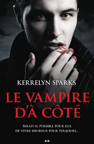 Livre Le vampire d'à côté - Kerrelyn Sparks (Livre d'occasion) - ISBN 2896672869