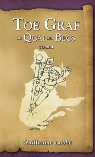 Livre Toe Graf au Quai des Becs - Guillaume Labbé (Livre d'occasion) - ISBN 2896673334