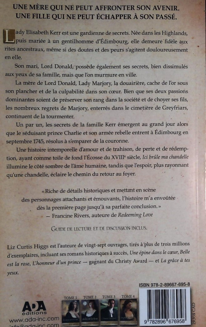 Livre Ici brûle ma chandelle - Liz Curtis Higgs (Livre d'occasion) - ISBN 2896676953