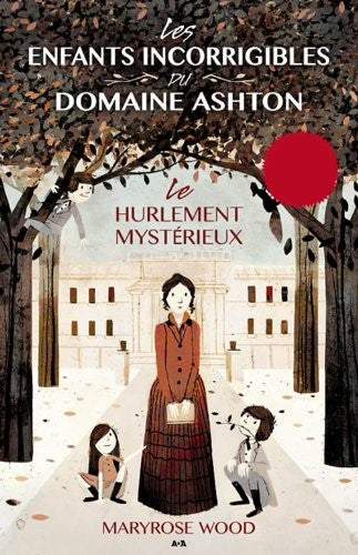 Livre Le hurlement mystérieux - Maryrose Wood (Livre d'occasion) - ISBN 2896677445