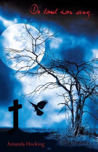 Livre De tout mon sang - Amanda Hocking (Livre neuf) - ISBN 2896677798