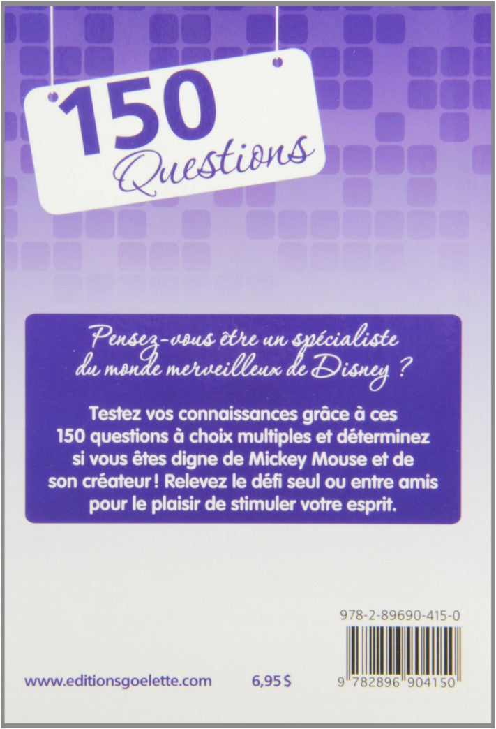 Livre 150 questions sur l'univers Disney - Collectif (Livre neuf) - ISBN 2896904158