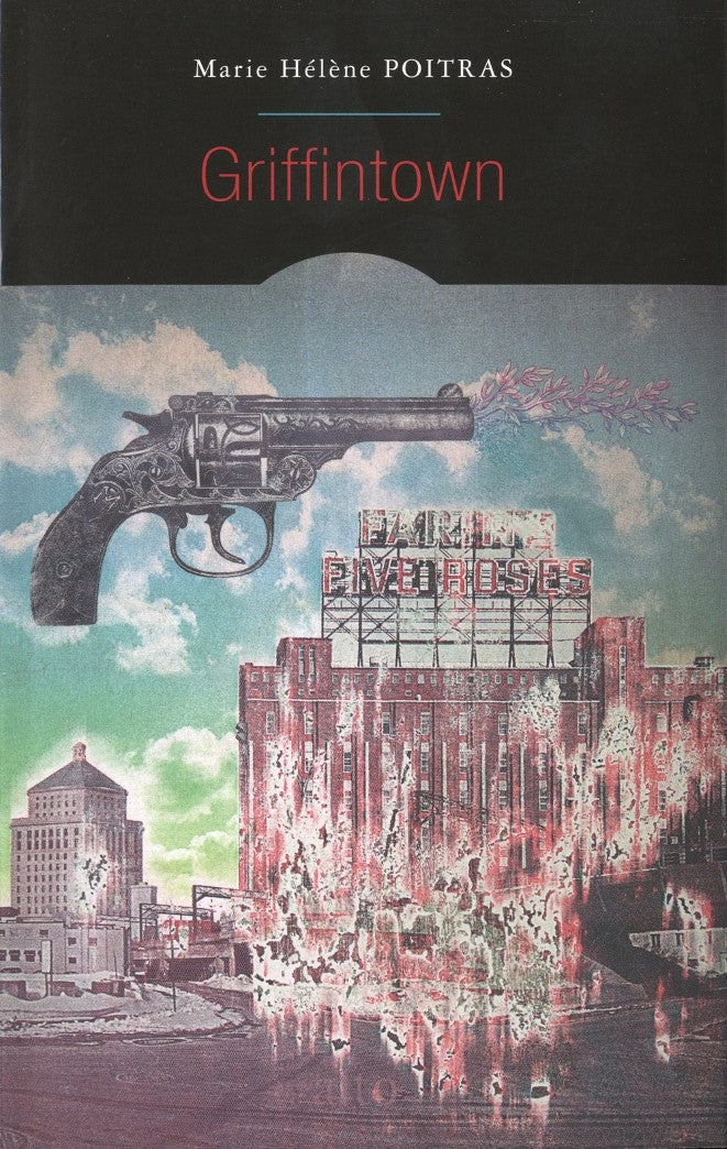 Livre Griffintown (Marie-Hélène Poitras) (Livre d'occasion) - ISBN 2896940022