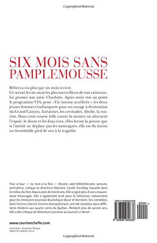 Livre Six mois sans pamplemousse - Carole Tremblay (Livre d'occasion) - ISBN 2896954635