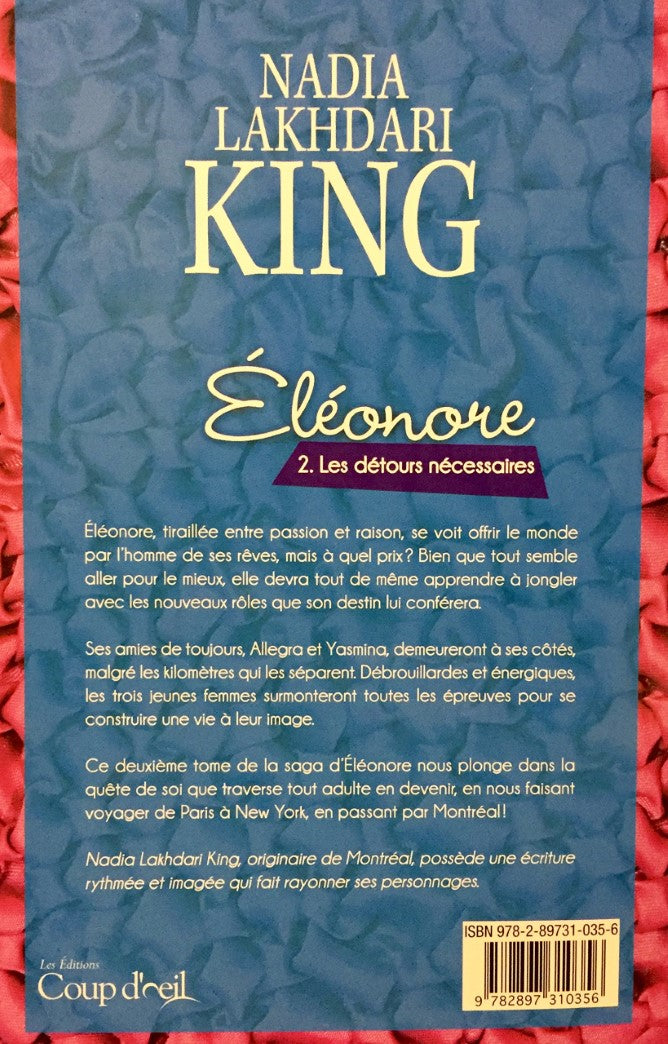 Livre Éléonore # 2 : Les détours nécessaires (Nadia Lakhdari) (Livre d'occasion) - ISBN 2897310359