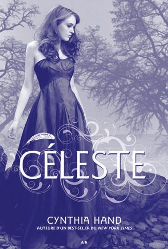 Livre Céleste - Cynthia Hand (Livre d'occasion) - ISBN 289733214X