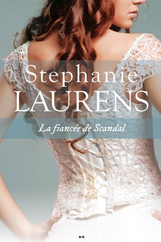 Livre La fiancée de Scandal - Stephanie Laurens (Livre d'occasion) - ISBN 2897332484