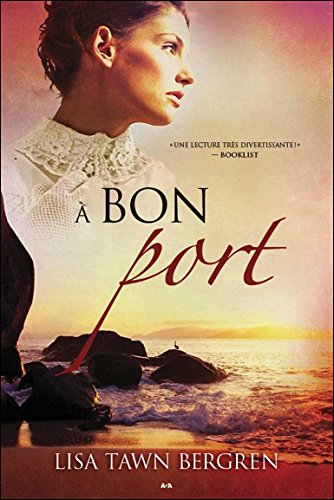 Livre À bon port - Lisa Tawn Burgren (Livre d'occasion) - ISBN 2897521872
