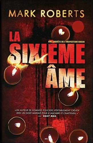 Livre La sixième âme - Mark Roberts (Livre d'occasion) - ISBN 2897529458