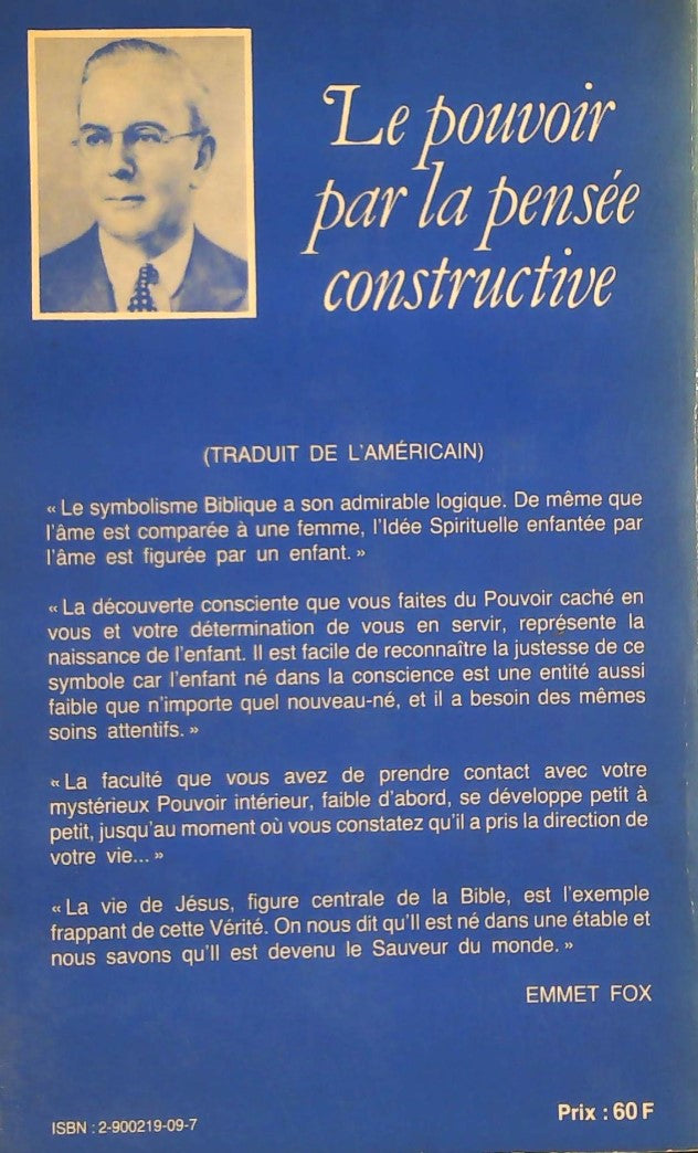 Livre Le pouvoir par la pensée constructive - Dr Emmet Fox (Livre d'occasion) - ISBN 2900219097