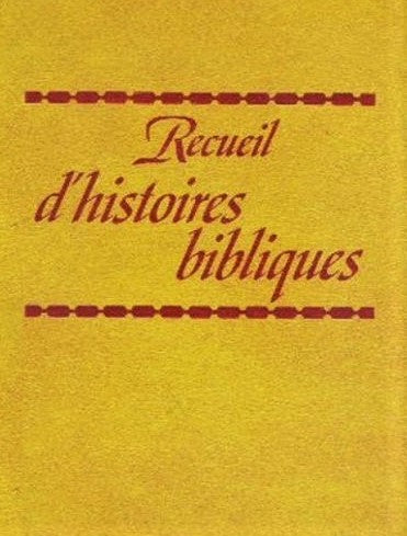 Recueil d'histoires bibliques