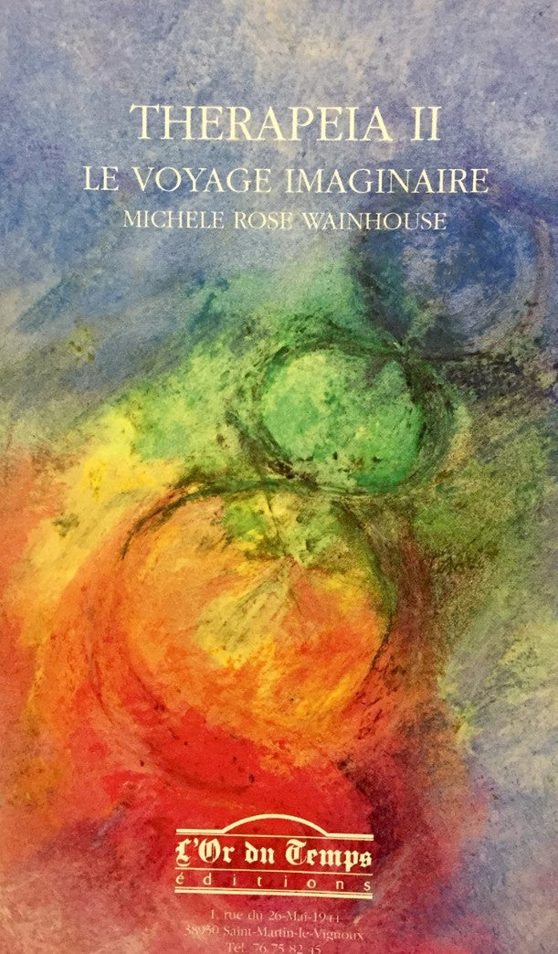 Livre Thérapia II : Le voyage imaginaire (Michèle Rose Wainhouse) (Livre d'occasion) - ISBN...
