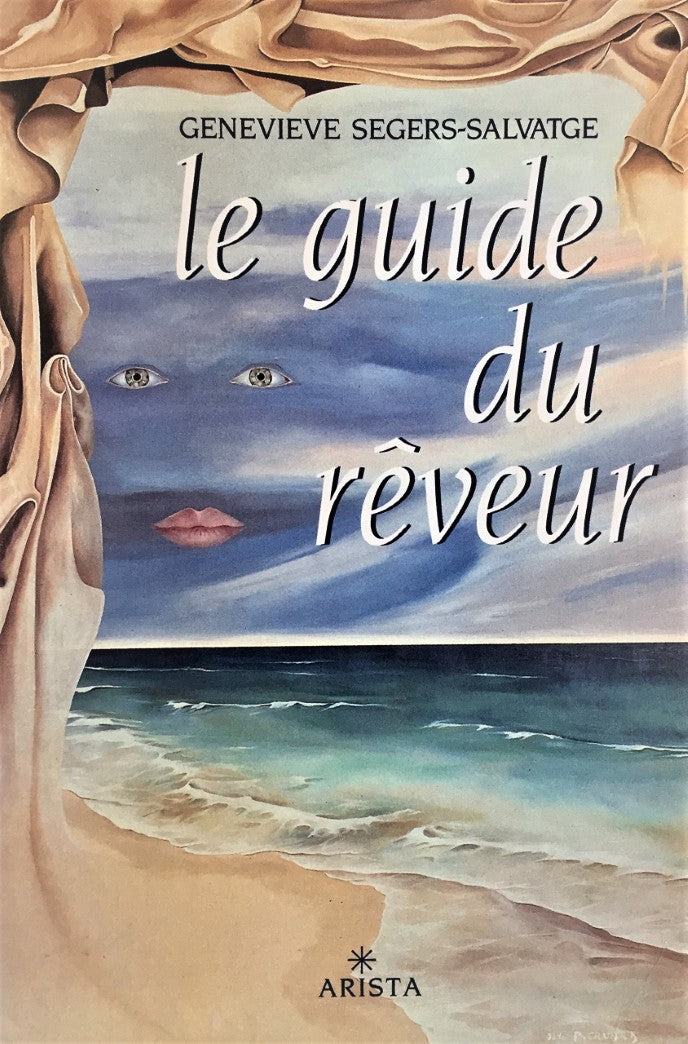 Livre Le guide du rêveur - Geneviève Segers-Salvatge (Livre d'occasion) - ISBN 2904616349
