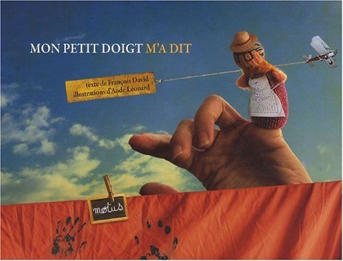 Livre Mon petit doigt m'a dit - François David (Livre d'occasion) - ISBN 290735499X