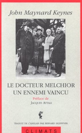 Livre Le docteur Melchoir, un ennemi vaincu - John Maynards Keynes (Livre d'occasion) - ISBN 2907...