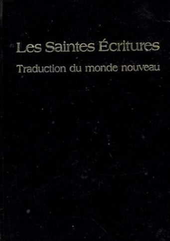 Les saintes écritures : traduction du nouveau testament
