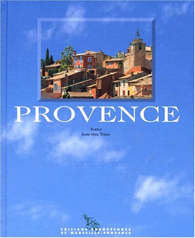 Livre Provence - Jean-Max Tixier (Livre d'occasion) - ISBN 2911988183
