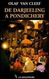 Livre De Darjeeling à Pondicherry - Olaf Van Cleef (Livre d'occasion) - ISBN 2912283078
