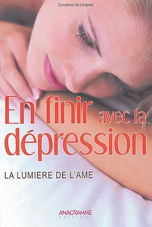 Livre En finir avec la dépression - Constance de Lampaul (Livre neuf) - ISBN 2914571615