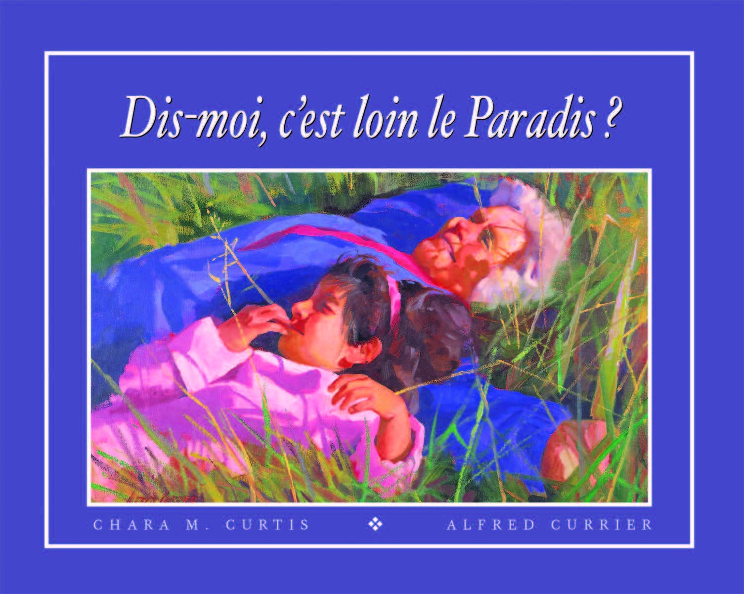Livre Dis moi, c'est loin le paradis? - Chara M. Curtis (Livre d'occasion) - ISBN 2914637047